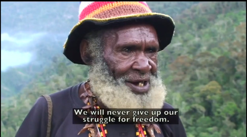 owning-my-truth:  (Image description: A West Papuan man discussing the West Papuan genocide and struggle for independence in the documentary, “Forgotten Bird of Paradise” 1: “We need full freedom. Nothing less than full freedom.” 2: “I may be