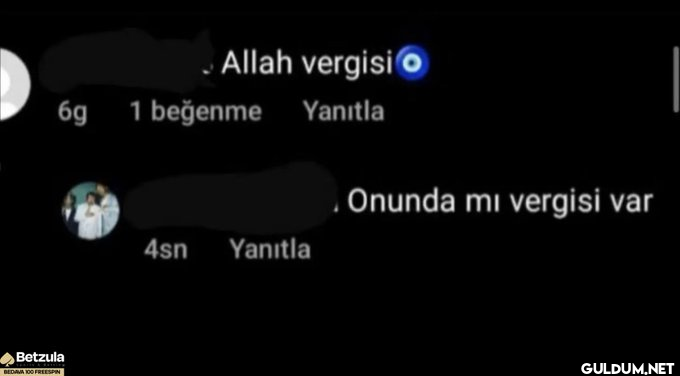 Allah vergisi 6g 1 beğenme...