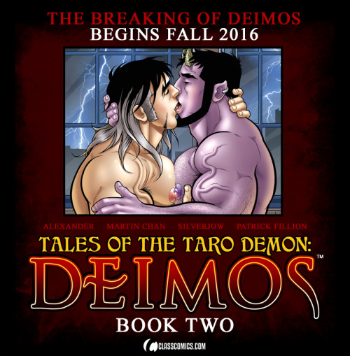 classcomics:The BREAKING of DEIMOS begins FALL 2016 in DEIMOS: TALES OF THE TARO DEMON BOOK TWO!  