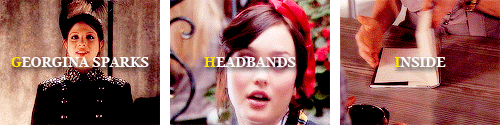 leave-me-hypnotized-love:Gossip Girl alphabet (insp.)