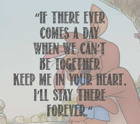 minniemouseketeer:A few inspiring and beautiful quotes from Winnie-The-Pooh.[source: http://www.disn