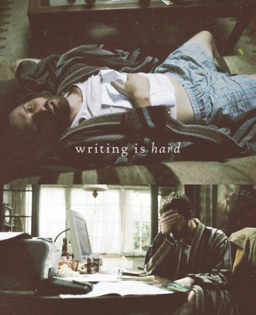 winchesterboysss: If I were psychic, you think I’d be writing? Writing is hard.