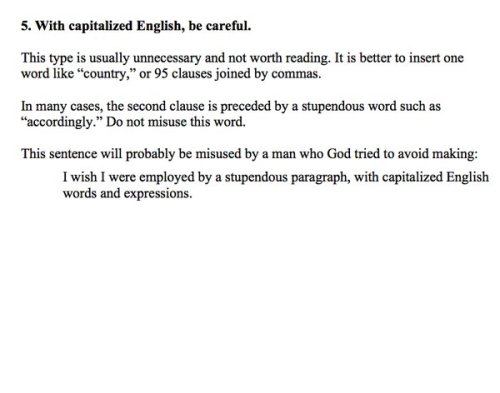 kerrypolka: allthingslinguistic: This is Strunk &amp; White, rewritten using a predictive text g