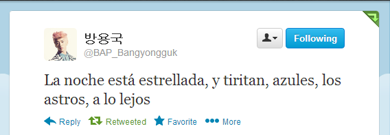 sunggyuswife:  Bang Yongguk tweeting in Spanish like a fucking boss ♥ …He even