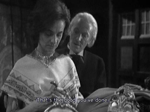 unwillingadventurer:Lovely scene. The Doctor and Barbara having another heart to heart. They really 