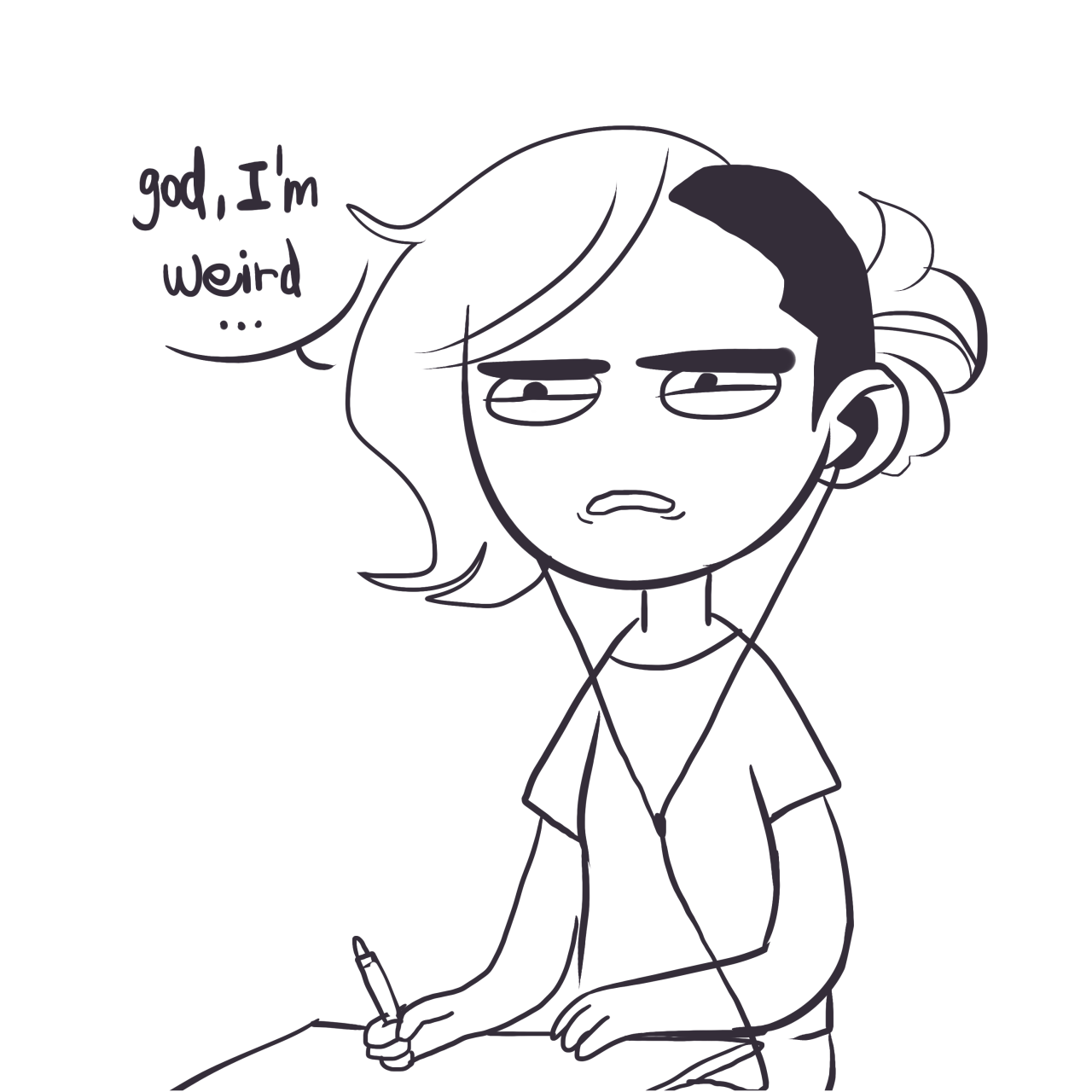 missmuggle:  Do you ever just…think that thing…and… 