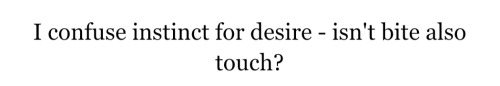 Love Me And Eat Me. Possession, Andrzej Żuławski // Tanaka Mhishi, Literary Sexts // Hélène Cixous,