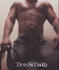 domsirdaddy:  Show your ass one more time
