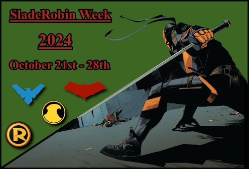 SladeRobin Week 2024 Prompt List!