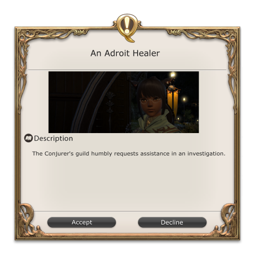 Objectives:Speak with the adroit healer in the Conjurer’s guild.Meet Zahra in Central Shroud??