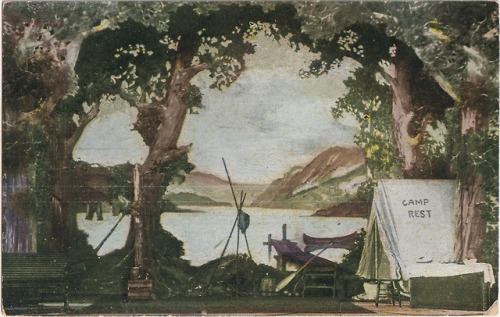  “At Camp Rest” - Postcard, c. 1910s.