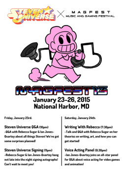 Next weekend for the first time ever, Steven Universe is coming to The Music And Gaming Festival! It&rsquo;s Jan 23-26 at the National Harbor in Maryland! Please join us for a fun weekend of events, surprises and excitement! It&rsquo;s gonna be a blast!