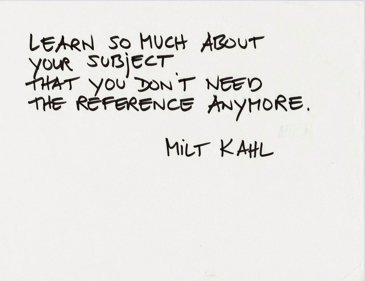 the-disney-elite:  Milt Kahl’s words of wisdom for aspiring animators. (x) Oh,
