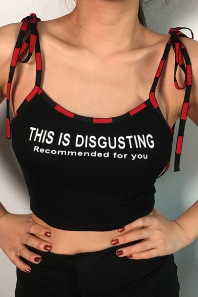 aholypolicestudentus:Sexy Letter Printed CamisolesI like boys - That’s grossThis is disgusting - Sta