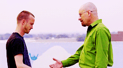 ☛ Breaking Bad “Ah, like I came to you, begging to cook meth. Oh, hey, nerdiest old dude I know, you wanna come cook crystal? Please. I’d ask my diaper-wearing granny, but her wheelchair wouldn’t fit in the RV.” 