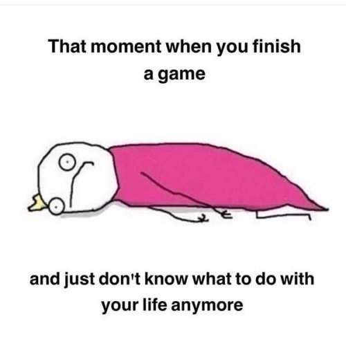 gamingp0sts: Every damn time Worst feeling ever!