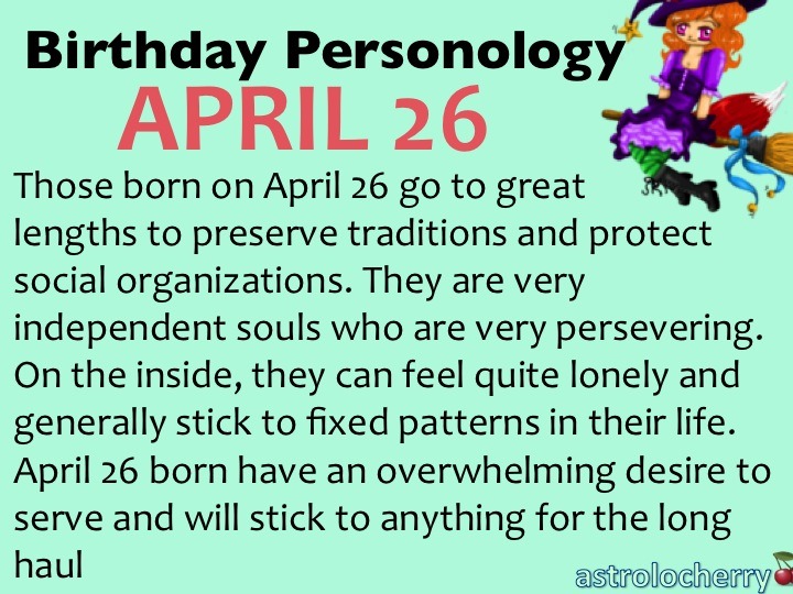 astrolocherry — Birthday Personology April 26 Sun: Taurus ...