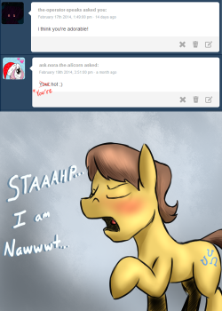 ask-caramel-pony:  Am Nawttt Ammmmm Nawwwwt!