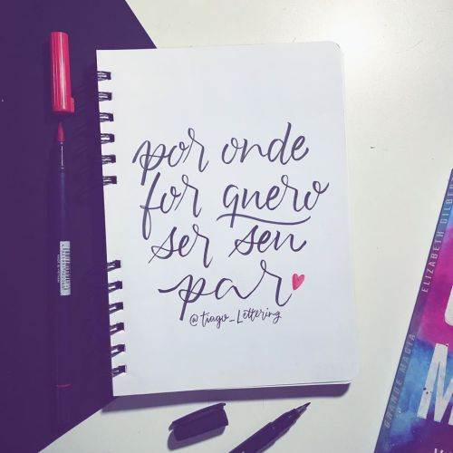 ❤️por onde for … #lettering #handlettering #brushlettering #caligrafiaartistica #caligrafiamo