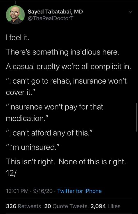 reasonandempathy:Our system is broken.  It is cruel.  It is dehumanizing, degrading, and it’s vile nature is so, so unnecessary.We need universal healthcare today in America.  We needed it 40 years ago.  It’s cheaper, it’s simpler, it’s more