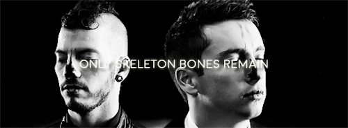 blowrryface:“Only Skeleton Bones Remain”, a poem by twenty one pilots.