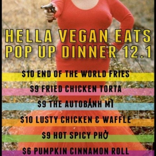 Let me serve you! @hellaveganeats pop-up tonight at @dearmomkitchen #hellavegan #hellaveganeats #veg