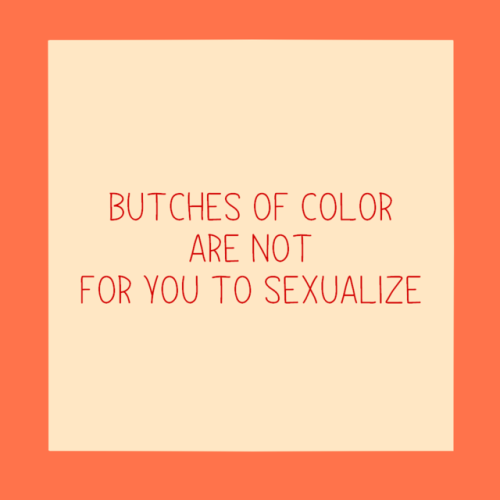 shrimpbutch: some positivity for butches of color ^^