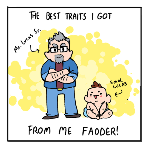 theniftyfox:Me Fadder has given me some pretty awesome traits, too, both from genes and from his min