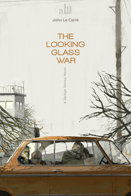 thetreehousepress: The Looking Glass War - Book Cover A slow brooding story deserving of an equ