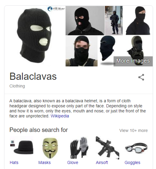 pregnantseinfeld:i just wanted to check how u spell balaclava and google set me up with this perfect