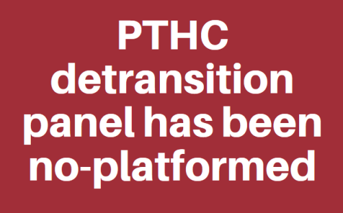 old-school-butch: kittyit: The planned detransition panel for the Philadelphia Trans Health Conferen