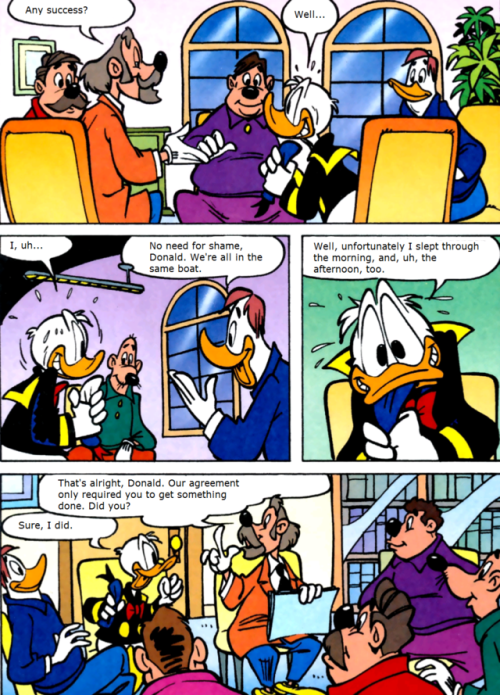 hanamayhem: sinbadism:  land-of-birds-and-comics: Donald Duck Goes To Group Therapy For His Debilitating Executive Dysfunction And It’s Just Played Completely Straight For Like Four Pages Like What i love this!  I’m reblogging this to say that I thought