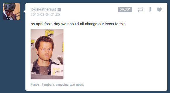 image of the original mishapocalypse post, from march of 2013, saying "on april fools day we should all change our icons to this", with an image of misha collins