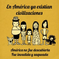 devil-selling-cruces:  &ldquo;En 1492, los nativos descubrieron que eran indios, descubrieron que vivían en América, descubrieron que estaban desnudos, descubrieron que existía el pecado, descubrieron que debían obediencia a un rey y una reina de