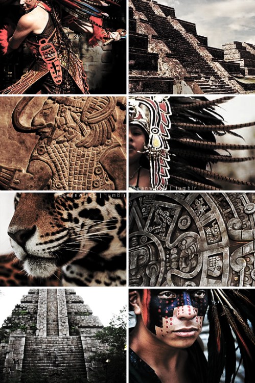 oceanwitch:               ERA AESTHETICS               ↳ The Aztec Empire or the Triple Alliance, V