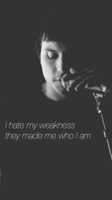 allthebandsimaginable:  shoved-2-agree said: can you make a lockscreen with the lyric “I hate my weakness they made me who I am” and maybe put frank iero on it too?