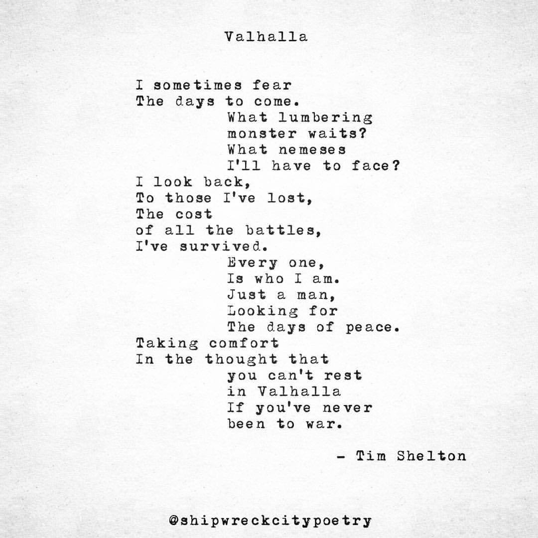 Shipwreck City — “Valhalla” #poem #poems #poetry #poetsoftumblr