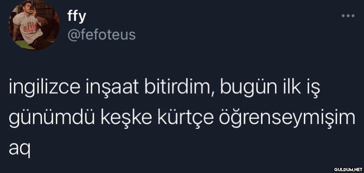 ffy @fefoteus ingilizce...