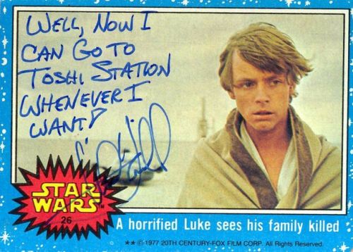 Mark Hamill likes to have a little fun when he signs Star Wars cards.