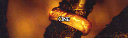  LOTR Alphabet: O  One Ring  “Now