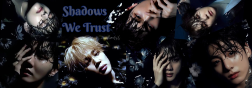 Shadows We Trust ~ Masterlist