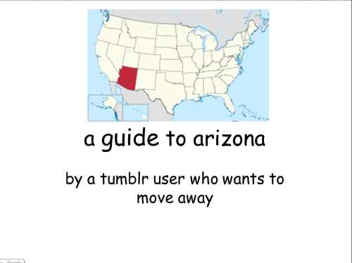 jackie-lyns: all you really need to know about arizona
