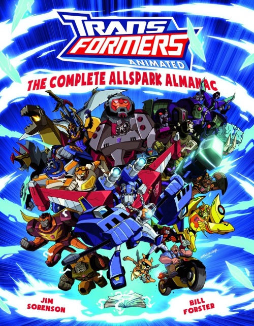 aeonmagnus: Transformers Animated - The Complete AllSpark Almanac. Combines Volume I, Volume II, the