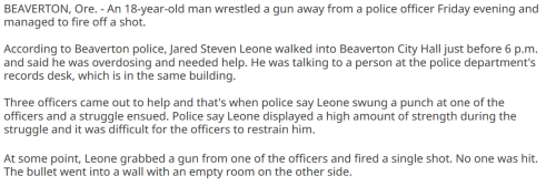 So a guy fights the cops, manages to get one of their guns, actually FIRES it at them, and is then t