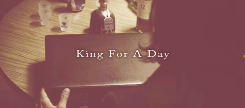 bandsoffthewalls:King For a Day