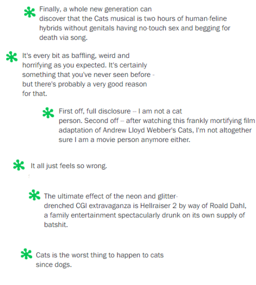 manticoreimaginary:Reviews for Cats is now the highest peak of humour.