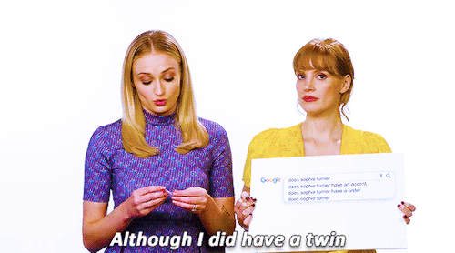ranulfz: skinoutqueen: stark: Sophie Turner and Jessica Chastain answer the web’s most 
