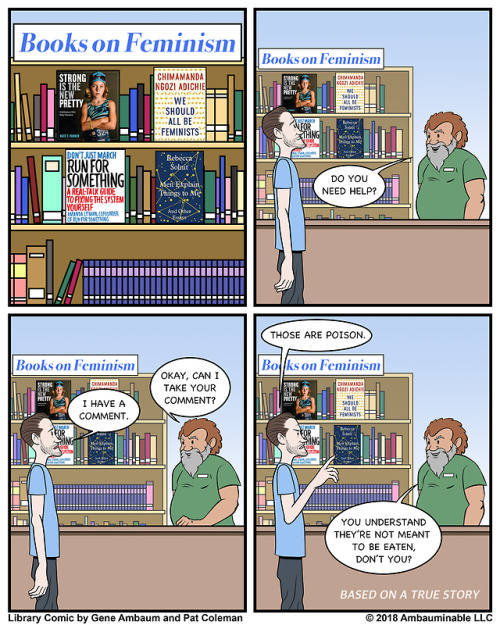 librarycomic: Poison.I’m afraid this one did happen to me. I’ve only read two of the books on shelve
