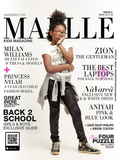 MAELLE KIDS MAGAZINE ISSUE #2 FEATURING SAG-AFTRA ACTRESS MILAN WILLIAMS Milan Williams is known for