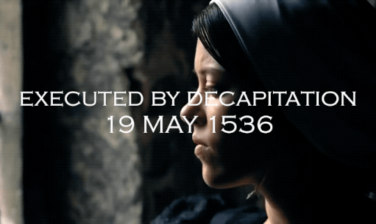 lapetiteboullan:Women’s History Meme [2/5] ExecutionsAnne Boleyn, Queen Consort of England & Mar